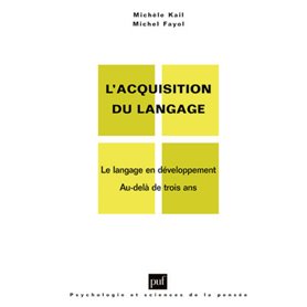 L'acquisition du langage. Volume II