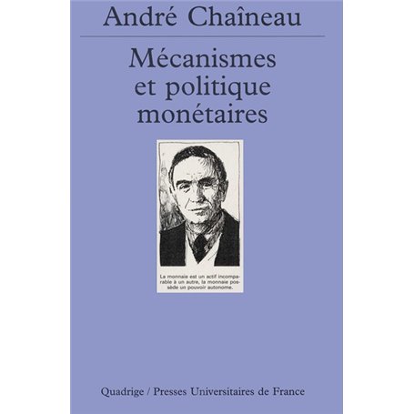 Mécanismes et politique monétaires