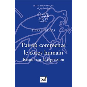 Par où commence le corps humain ?