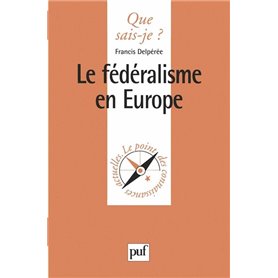 Le fédéralisme en Europe