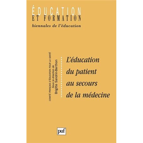 L'éducation du patient au secours de la médecine