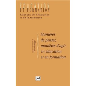 Manières de penser, manières d'agir en éducation et en formation