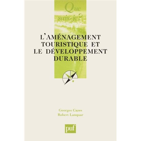 L'aménagement touristique et le développement