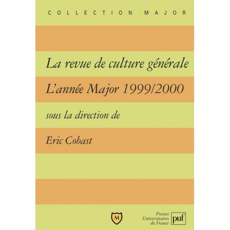 La revue de culture générale. L'année Major 1999-2000