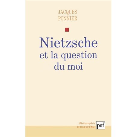 Nietzsche et la question du moi