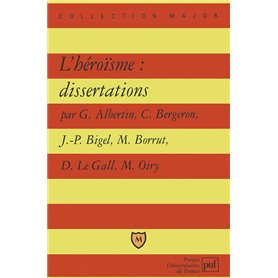 L'héroisme : dissertations