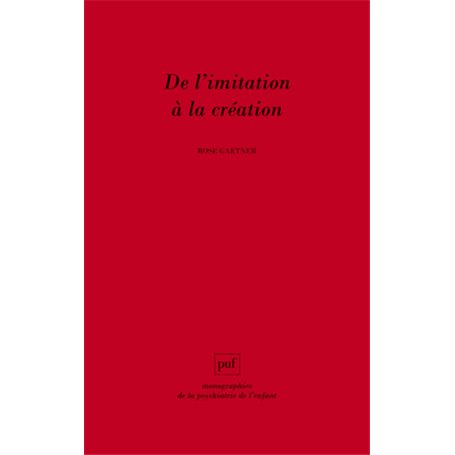 De l'imitation à la création