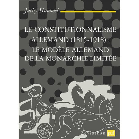 Le constitutionnalisme allemand (1815-1918)