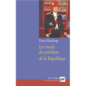 Les rituels du président de la République