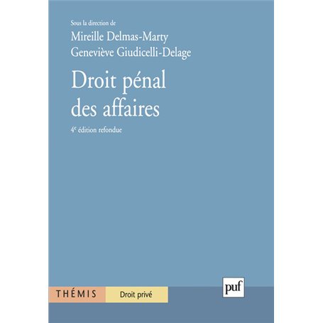 Droit pénal des affaires. Tome 1