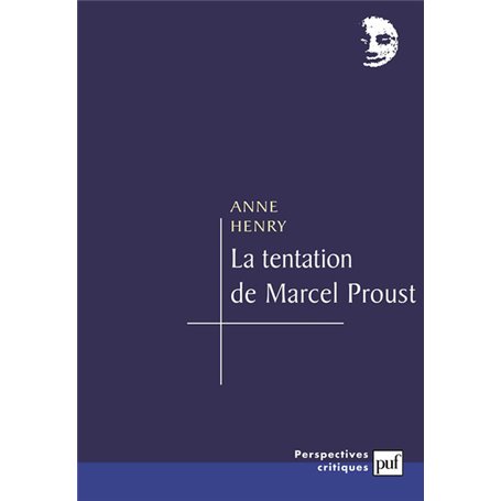 La tentation de Marcel Proust