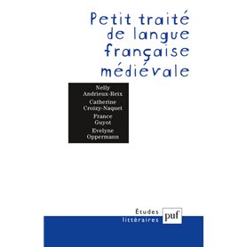 Petit traité de langue française médiévale