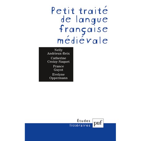 Petit traité de langue française médiévale