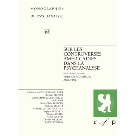 Sur les controverses américaines dans la psychanalyse