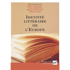 Identités littéraires de l'Europe : unité et multiplicité