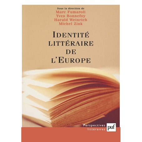 Identités littéraires de l'Europe : unité et multiplicité