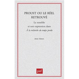 Proust ou le réel retrouvé