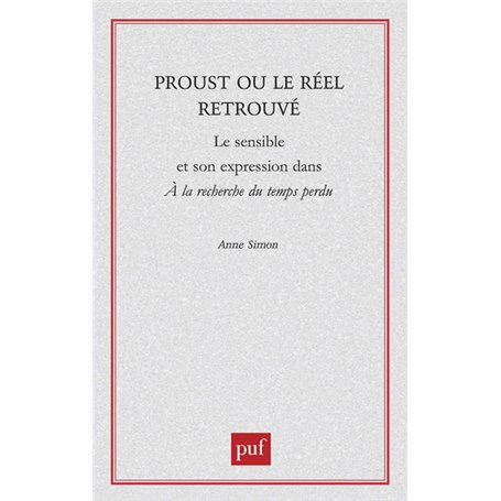 Proust ou le réel retrouvé