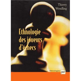 Ethnologie des joueurs d'échecs