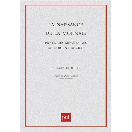 La naissance de la monnaie