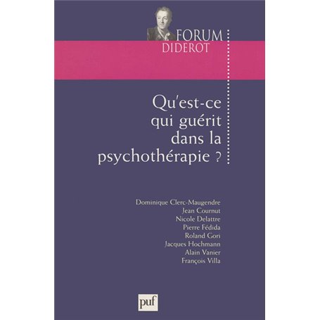 Qu'est-ce qui guérit dans la psychothérapie ?