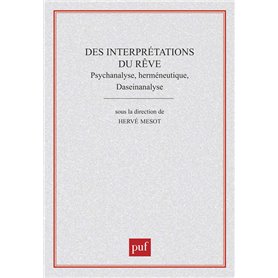 Des interprétations du rêve