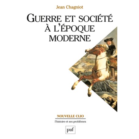 Guerre et société à l'époque moderne