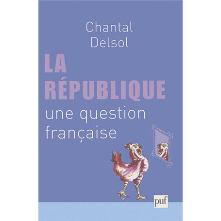 La république, une question française