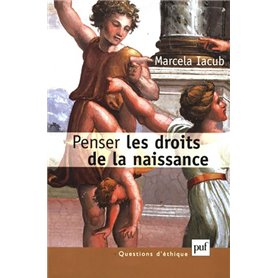 Penser les droits de la naissance