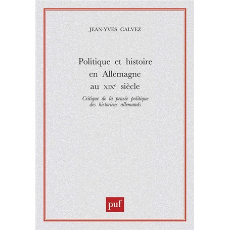 Politique et histoire en Allemagne au XIXe siècle