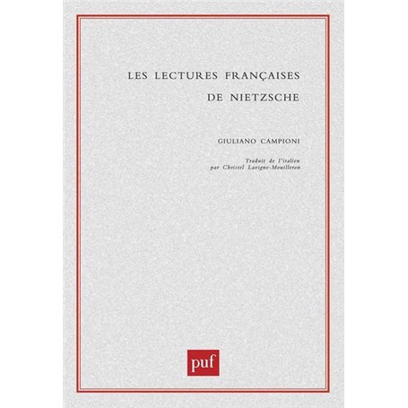 Les lectures françaises de Nietzsche