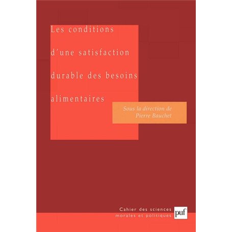 Les conditions d'une satisfaction durable des besoins alimentaires