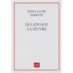 Le langage à l'oeuvre