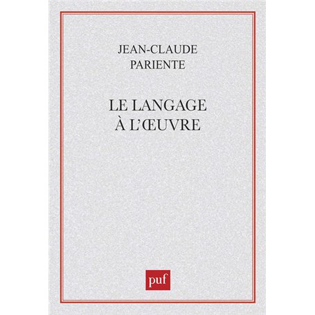 Le langage à l'oeuvre