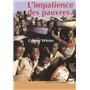 L'impatience des pauvres