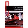 Bandes criminelles