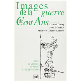 Images de la guerre de Cent Ans