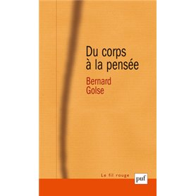 Du corps à la pensée