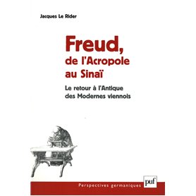 Freud, de l'Acropole au Sinaï