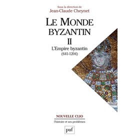 Le monde byzantin. Tome 2