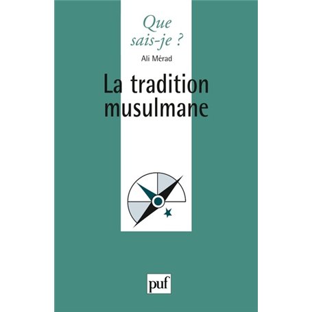 La tradition musulmane