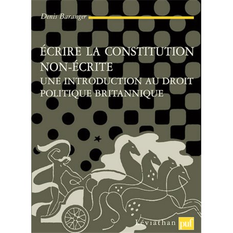 Écrire la Constitution non écrite