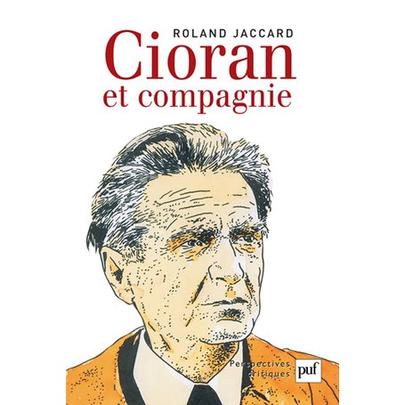 Cioran et compagnie