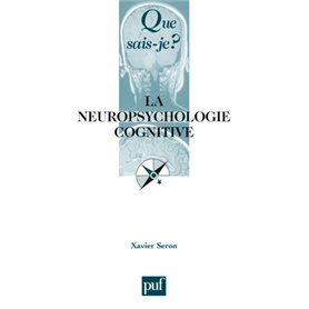 La neuropsychologie cognitive