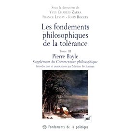 Les fondements philosophiques de la tolérance. Tome 3