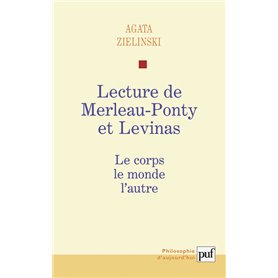 Lecture de Maurice Merleau-Ponty et Levinas