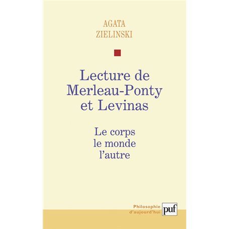 Lecture de Maurice Merleau-Ponty et Levinas