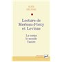 Lecture de Maurice Merleau-Ponty et Levinas