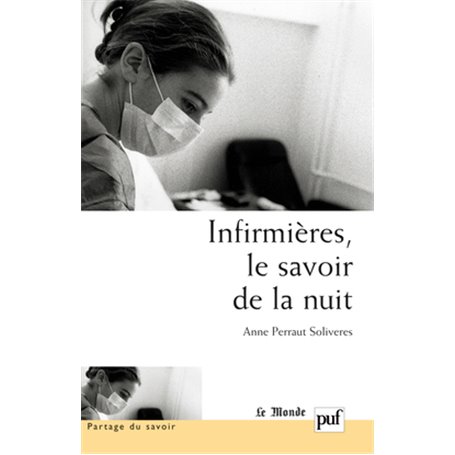 Infirmières, le savoir de la nuit