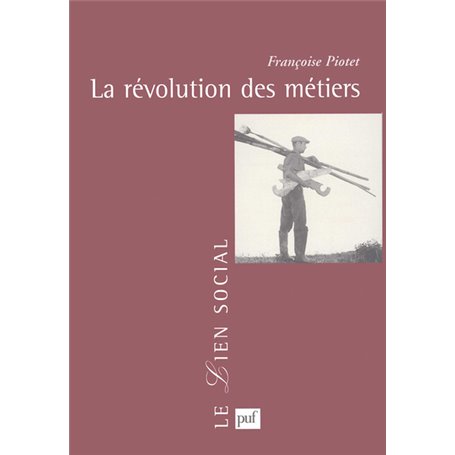 La révolution des métiers